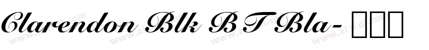 Clarendon Blk BT Bla字体转换